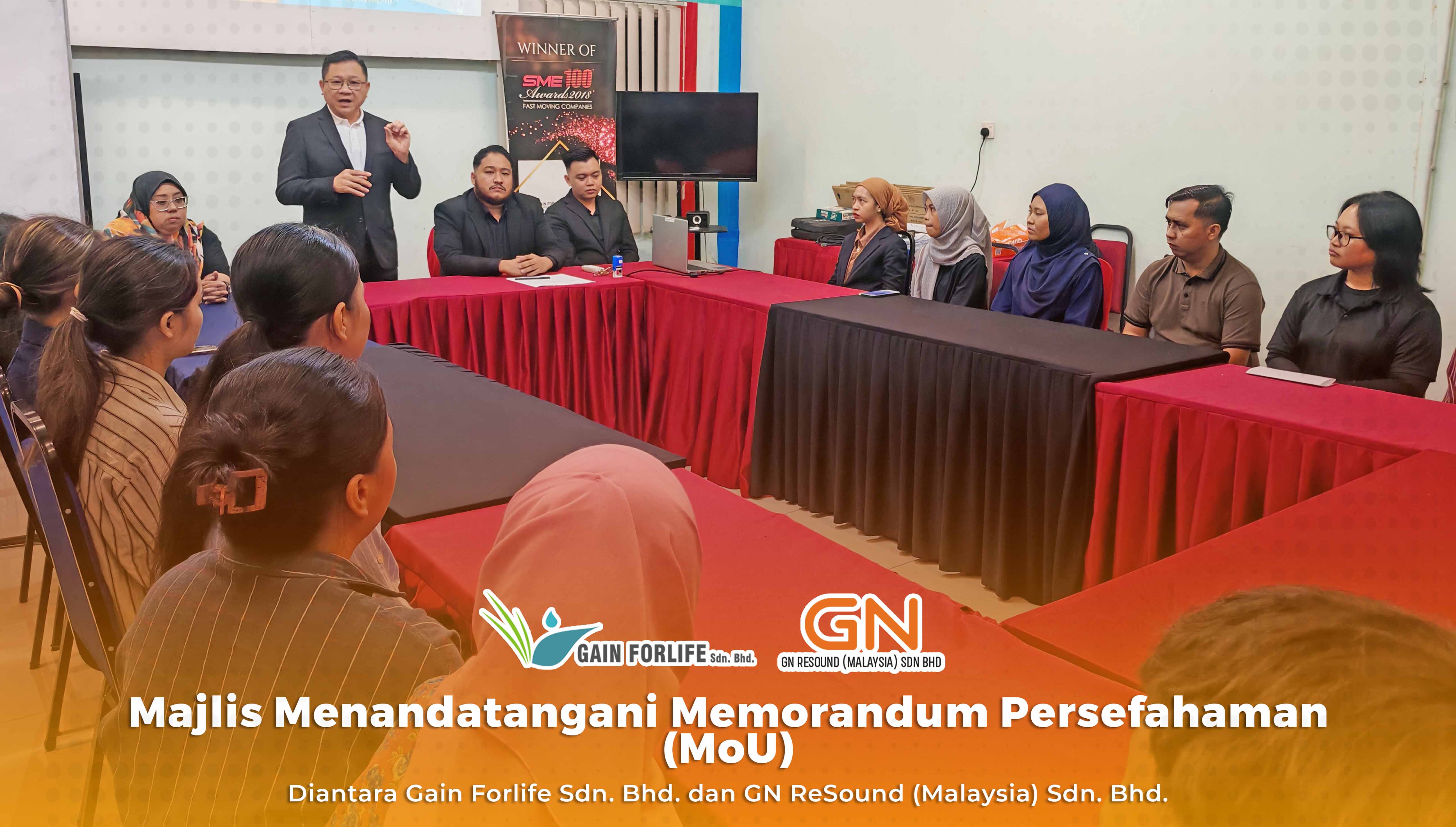 Majlis Menandatangani Memorandum Persefahaman MoU diantara Gain Forlife Sdn Bhd dan GN ReSound (Malaysia) Sdn Bhd